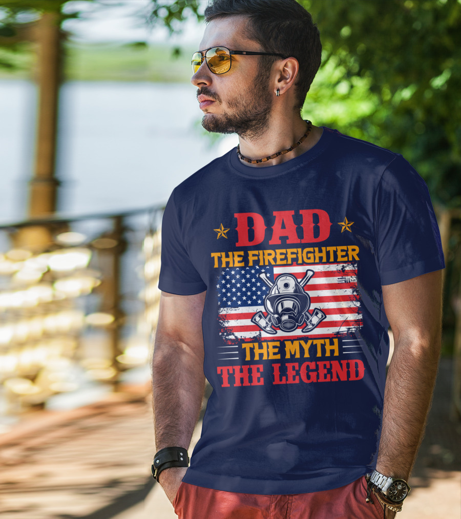 Dad The Firefighter The Myth The Legend American Flag Helmet Axes T-Shirt