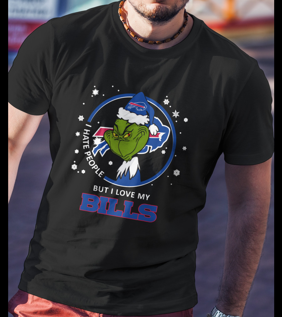I Hate People But I Love My Bills Buffalo Bills Grinch Christmas T-Shirt