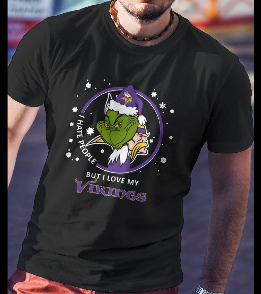 I Hate People But I Love My Vikings Minnesota Vikings Grinch Santa Hat T-Shirt