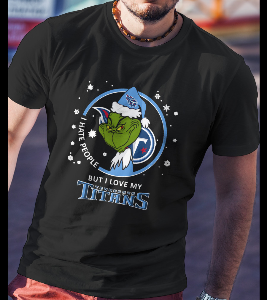 I Hate People But I Love My Tennessee Titans T-Shirt