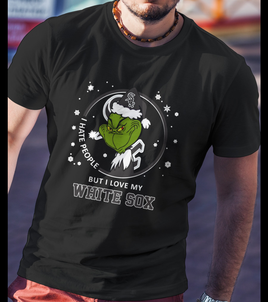 I Hate People But I Love My Chicago White Sox Grinch T-Shirt