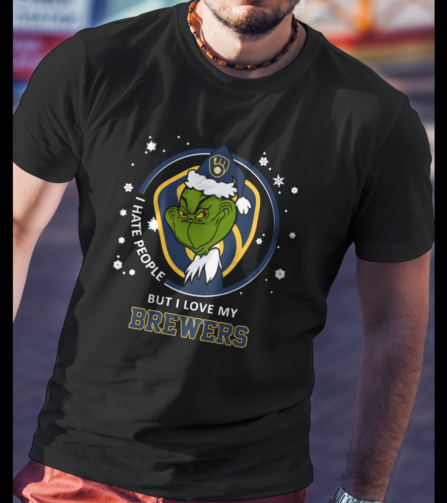 I Hate People But I Love My Milwaukee Brewers T-Shirt