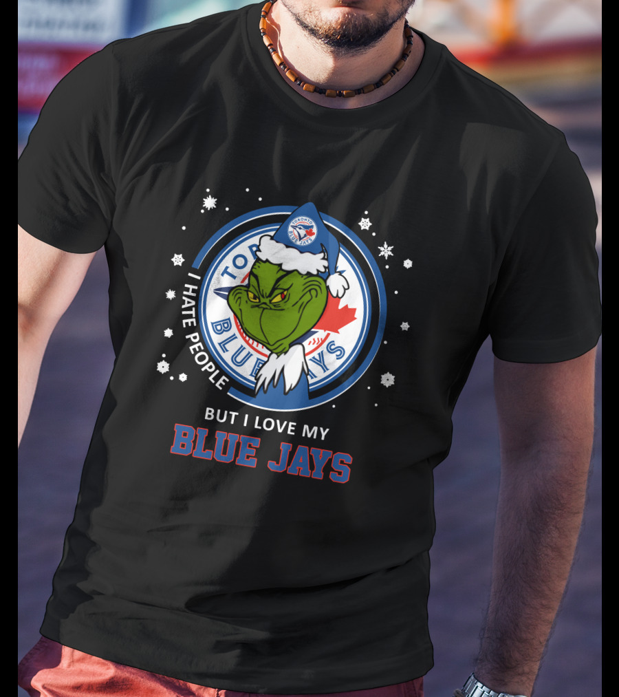 I Hate People But I Love My Toronto Blue Jays T-Shirt