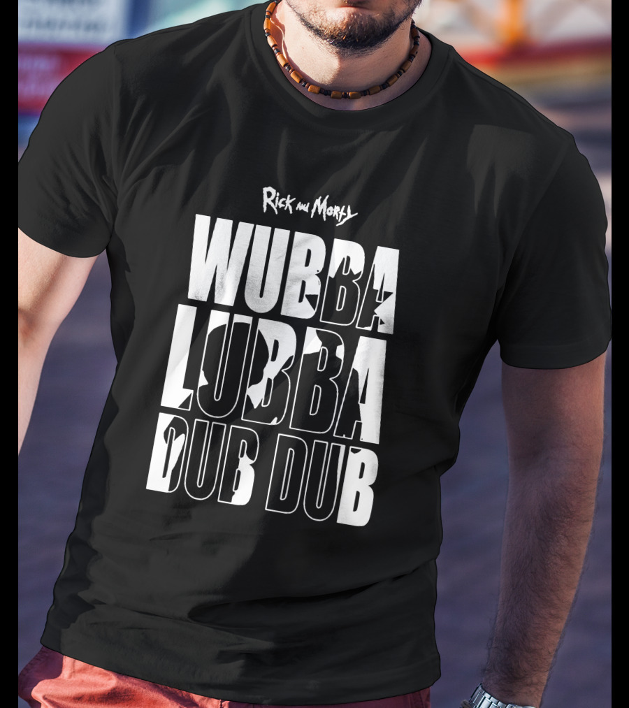 Rick And Morty Wubba Lubba Dub Dub T-Shirt