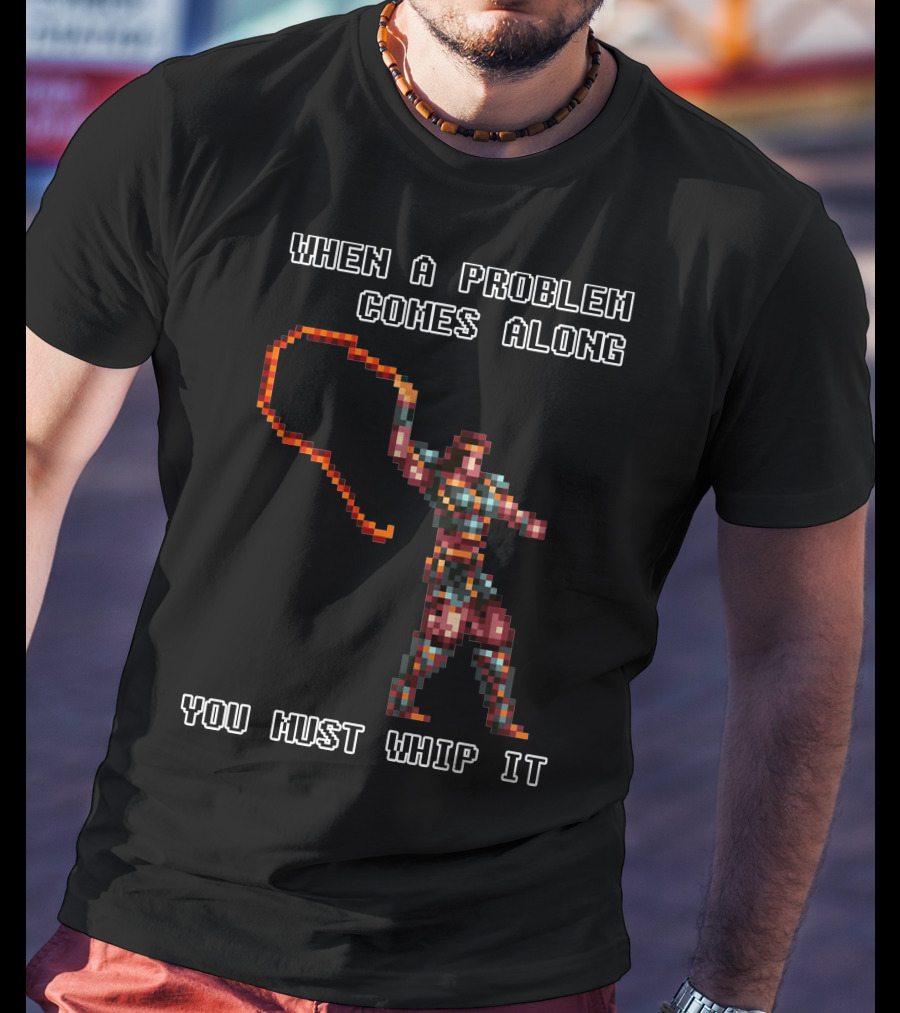 When A Problem Comes Along You Must Whip It Castlevania T-Shirt