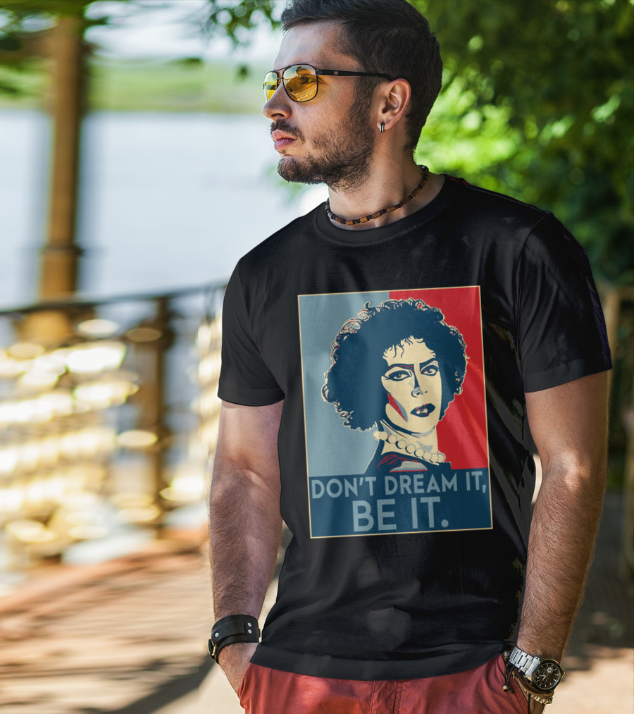 Frank N Furter Don't Dream It Be It The Rocky Horror Picture Show Vintage Pop T-Shirt
