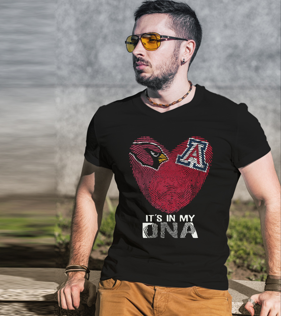 Cardinals Arizona Wildcats Heart It's In My Dna T-Shirt