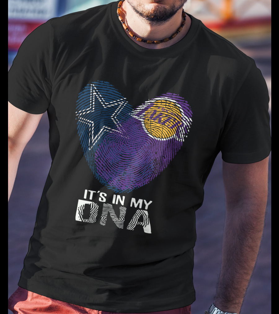 Cowboys And Lakers Star And Basketball It's In My DNA T-Shirt