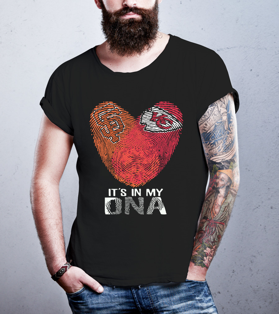San Francisco Giants Kansas City Chiefs It's In My Dna T-Shirt
