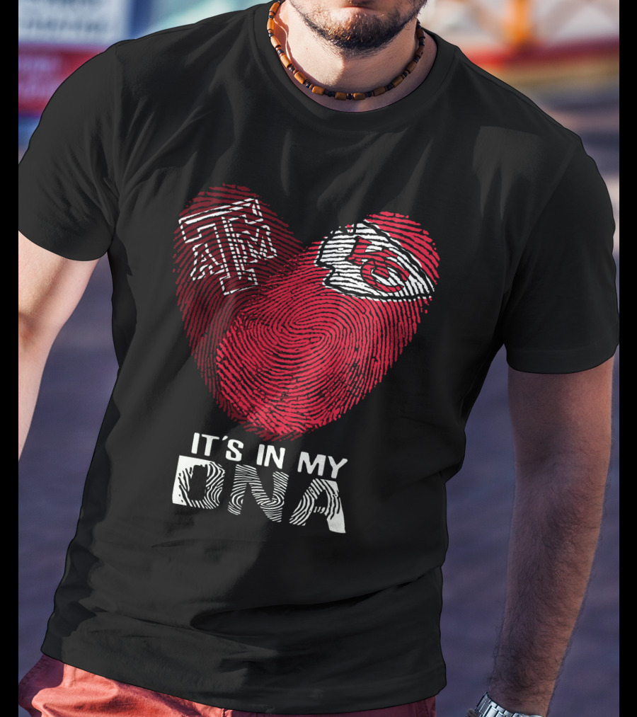Texas A&M Aggies Kansas City Chiefs It's In My DNA T-Shirt