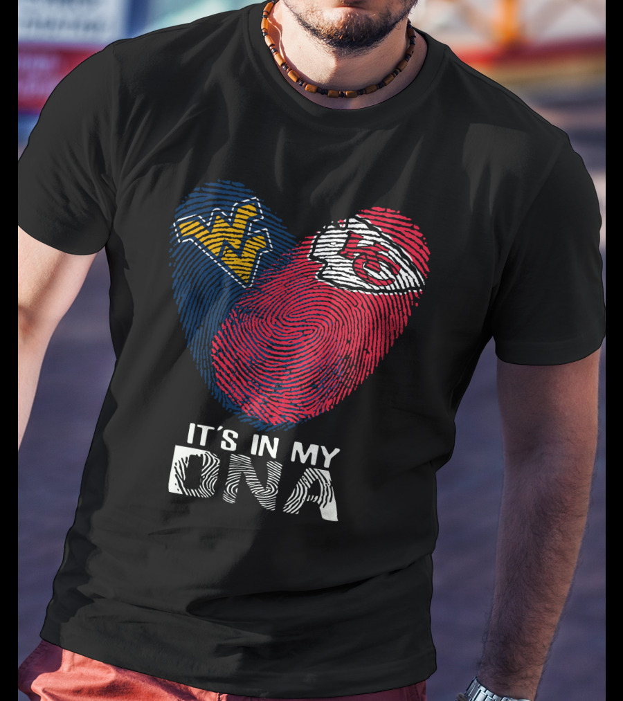 West Virginia Mountaineers And Kansas City Chiefs It's In My DNA T-Shirt