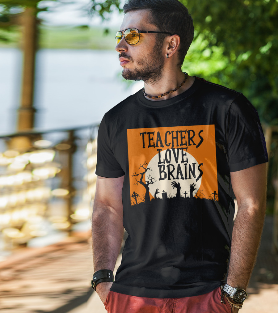 Teachers Love Brains Funny Halloween Costume With Zombie Hands And Graveyard Moon Scene T-Shirt