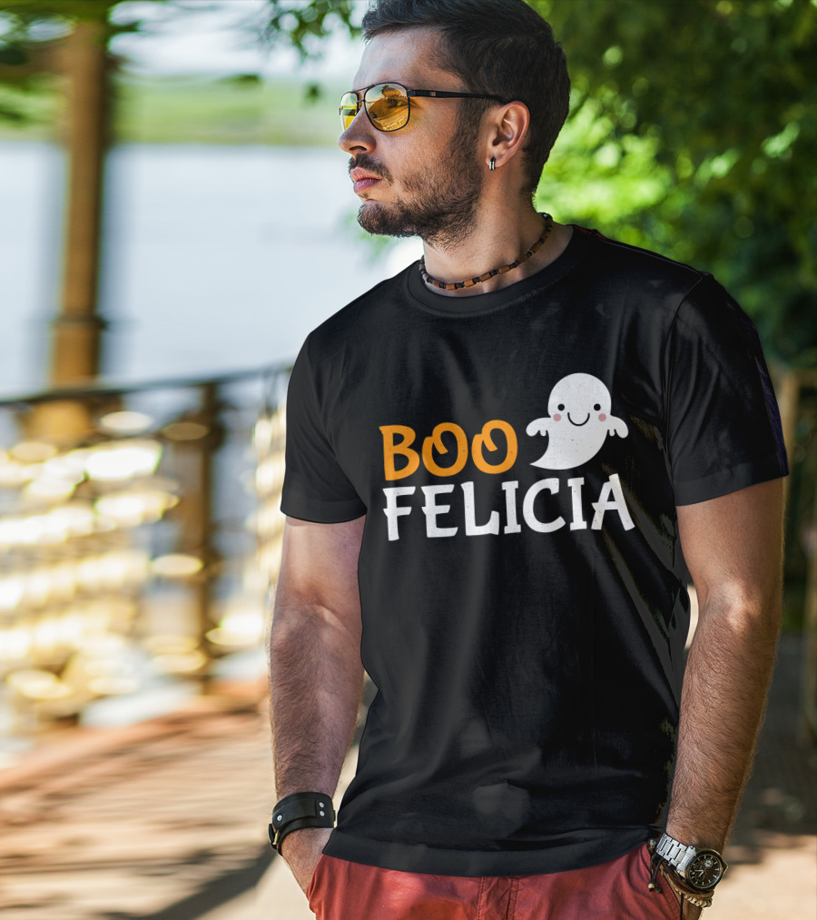 Funny Boo Felicia Ghost Halloween Phrase T-Shirt