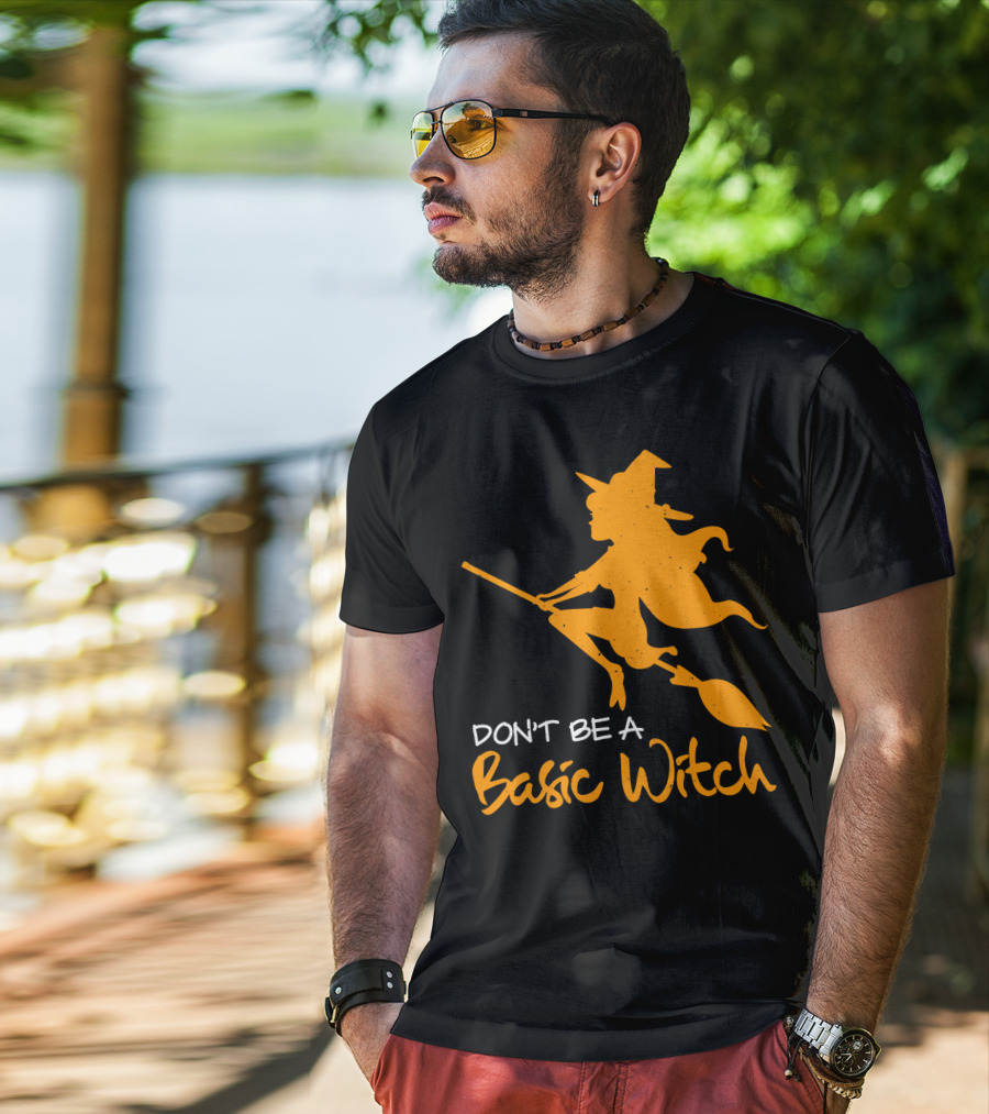Don't Be A Basic Witch Flying Broomstick Halloween Humor T-Shirt