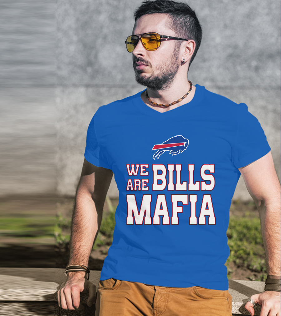 We Are Bills Mafia Buffalo Bills Fan Spirit T-Shirt