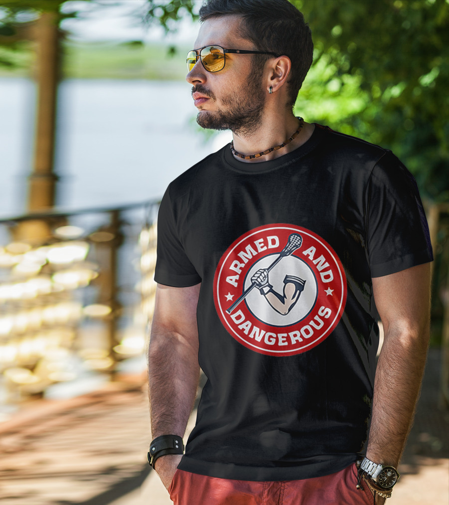 Armed And Dangerous Lacrosse Stick Circle T-Shirt