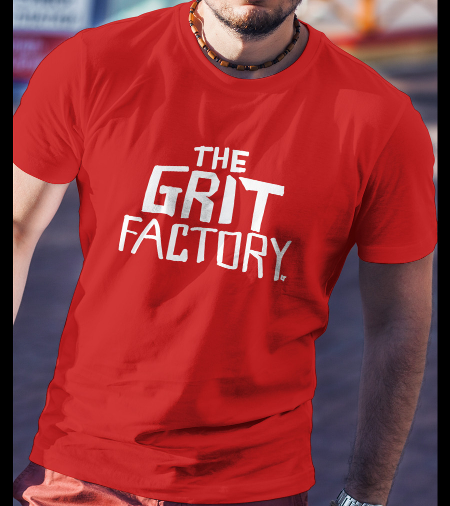The Grit Factory By T-Shirt