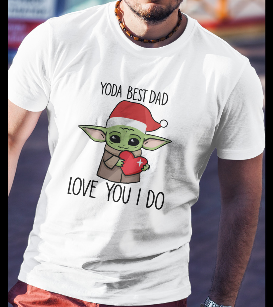 Yoda Best Dad Love You I Do Santa Hat Heart T-Shirt