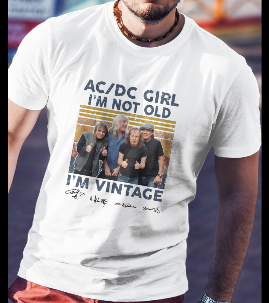 AC/DC Girl I'm Not Old I'm Vintage T-Shirt