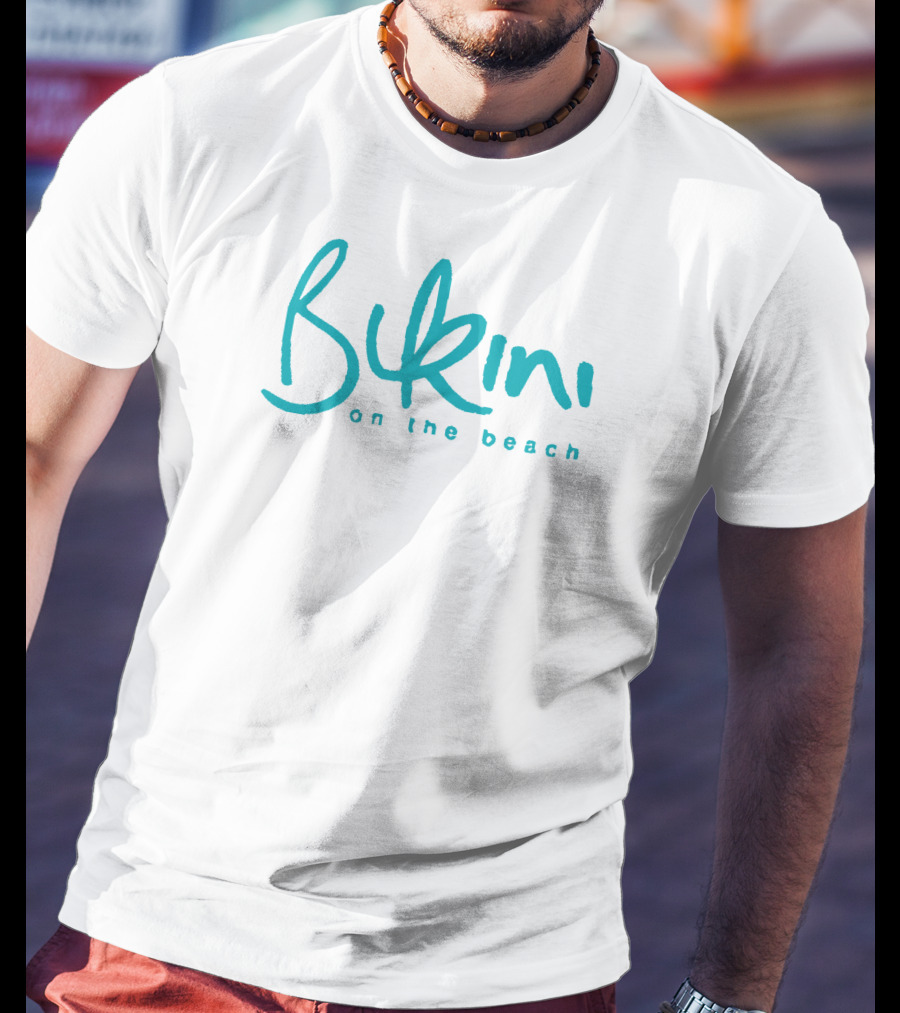 Bikini On The Beach T-Shirt