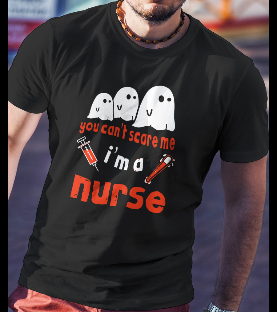 You Can't Scare Me I'm A Nurse Ghosts Syringe Bat T-Shirt