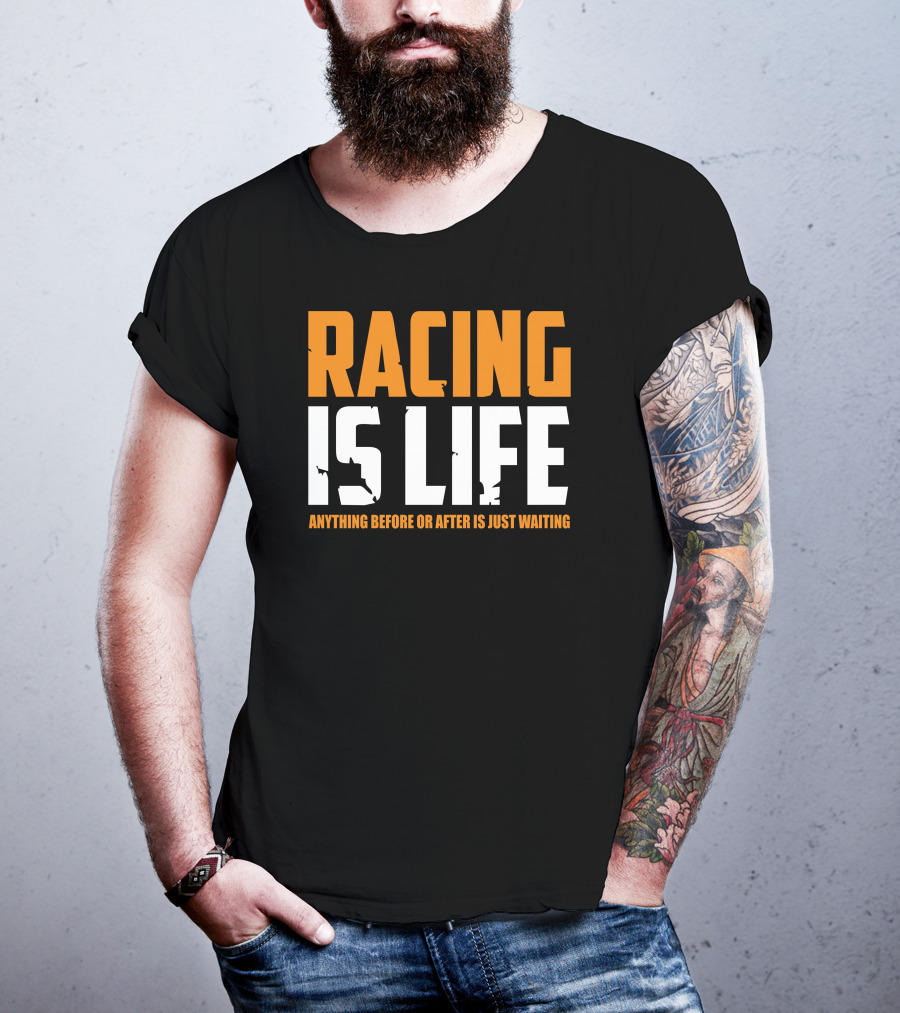 Racing Is Life Anything Before Or After Is Just Waiting Steve McQueen T-Shirt