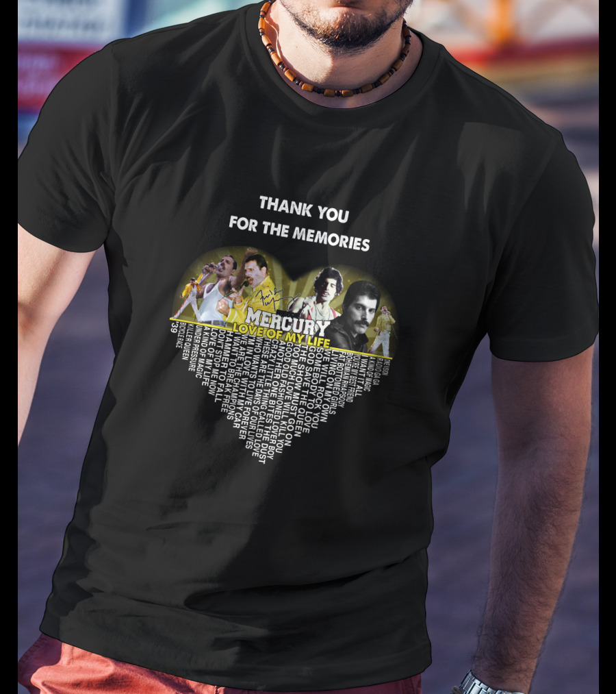 Thank You For The Memories Mercury Love Of My Life Heart T-Shirt