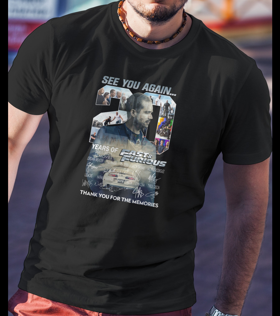 See You Again 20 Years Of Fast And Furious Thank You For The Memories T-Shirt