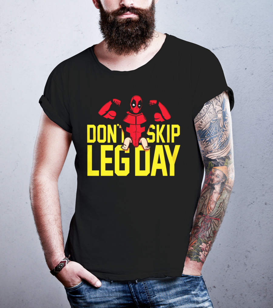 Don't Skip Leg Day Deadpool Gym Workout Motivation T-Shirt