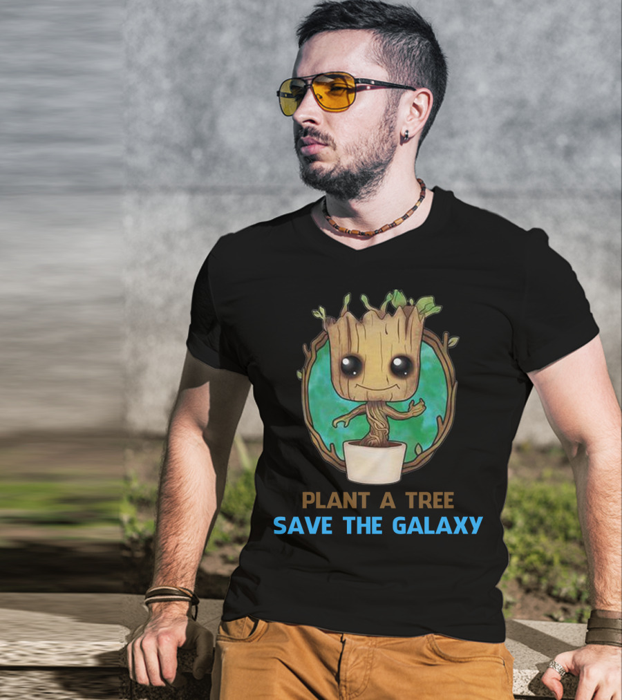 Groot Plant A Tree Save The Galaxy Environmental Message T-Shirt