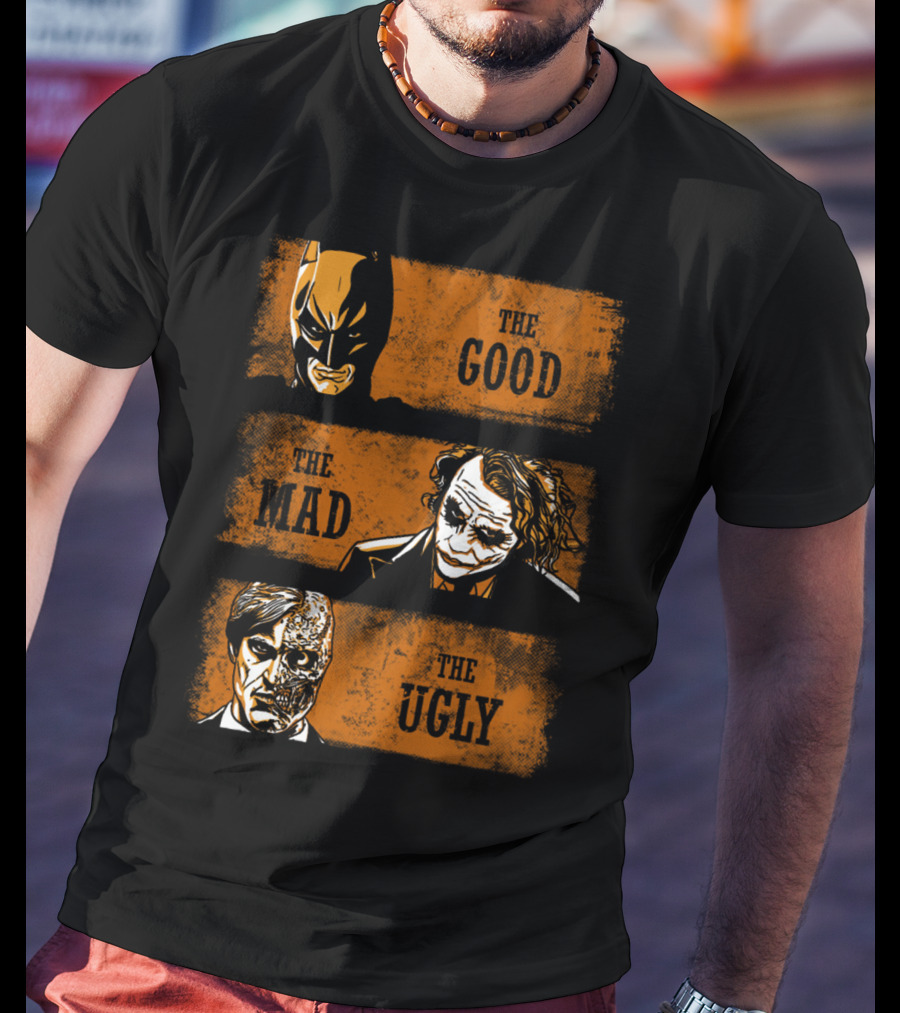 The Good Batman The Mad Joker The Ugly Two-Face T-Shirt