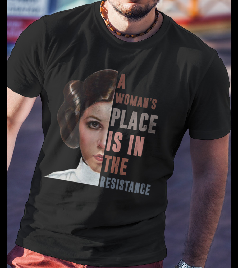 A Woman’s Place Is In The Resistance Carrie Fisher Iconic Leia T-Shirt