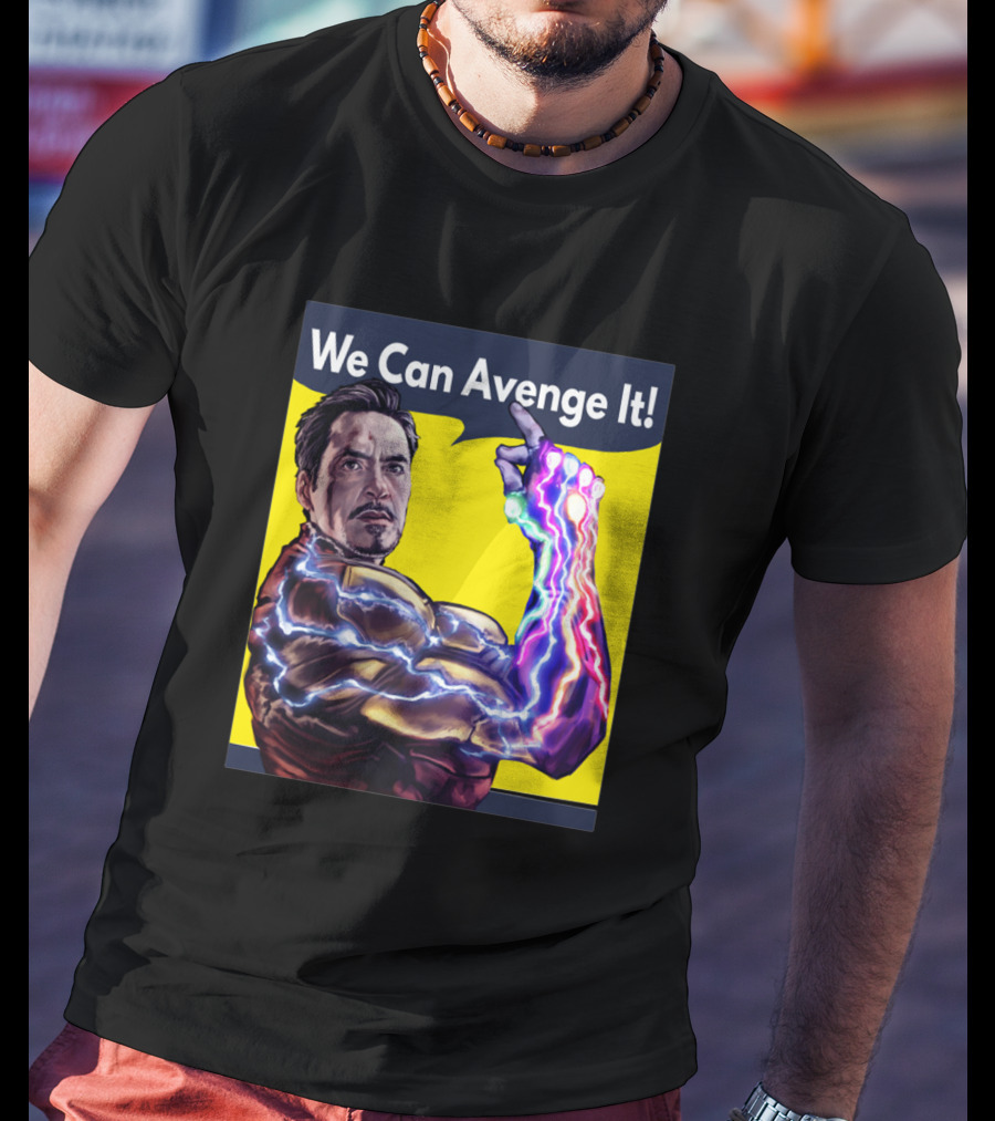 We Can Avenge It Avengers Cool T-Shirt