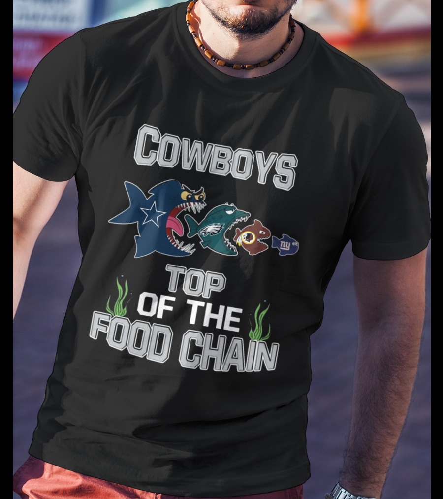 Cowboys Top Of The Food Chain T-Shirt
