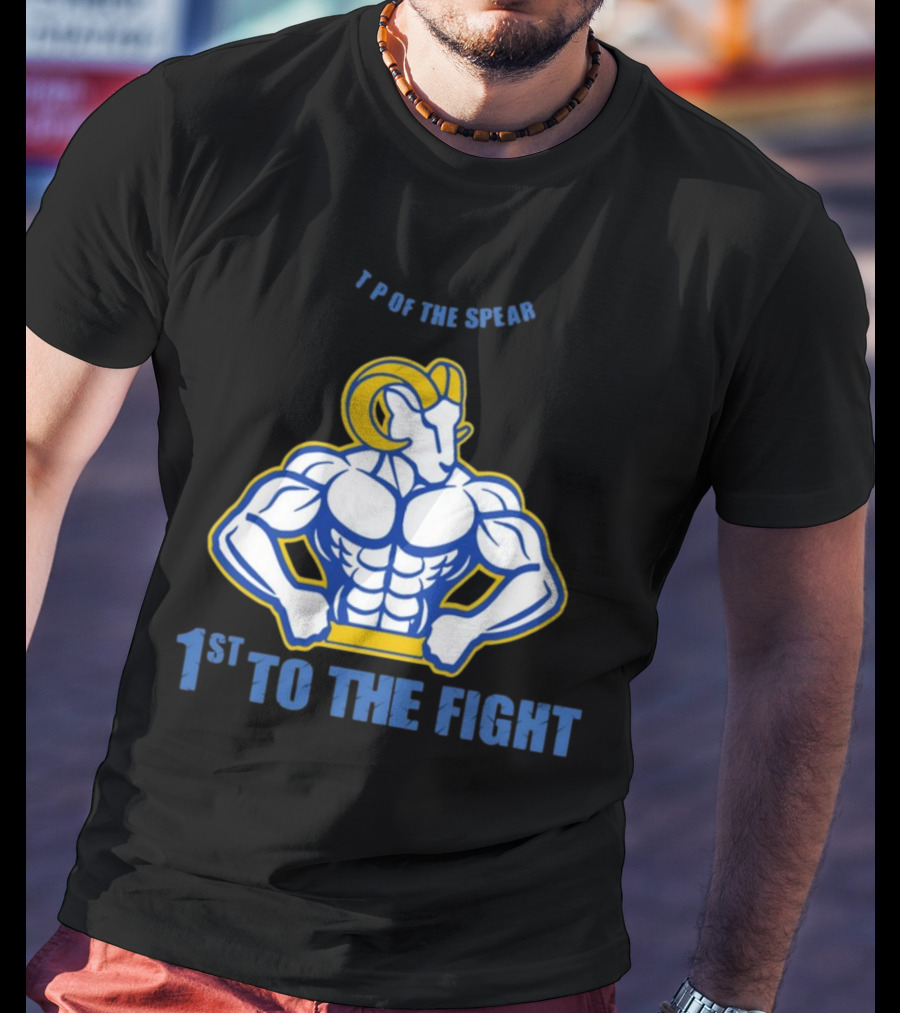 T P Of The Spear 1st To The Fight Muscular Ram T-Shirt