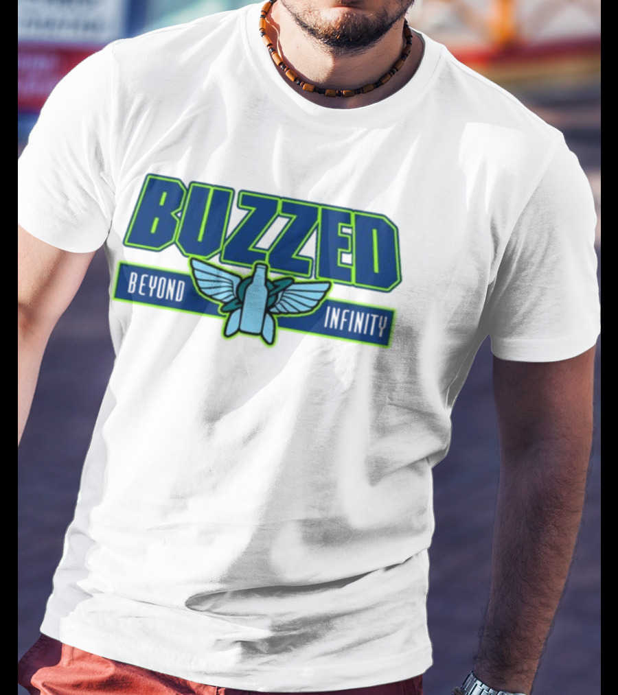 Buzzed Beyond Infinity Bottle With Wings T-Shirt