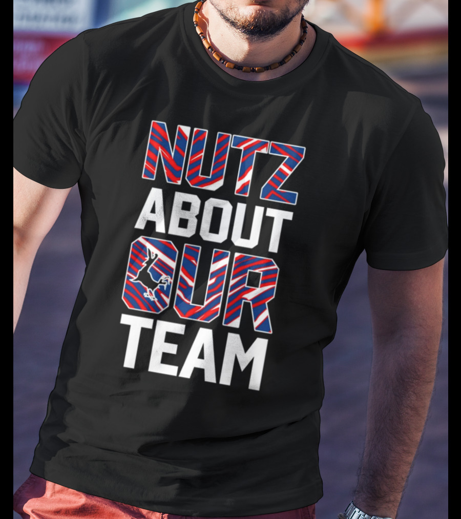 Nutz About Our Team Patriotic Colors Football Fan Enthusiasm T-Shirt