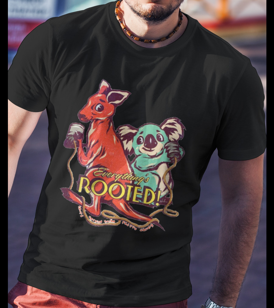 Everything's Rooted Kangaroo And Koala Play With Cords T-Shirt