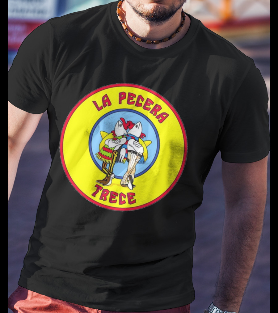 Sfb13 Los Pollos Hermanos La Pecera Trece T-Shirt