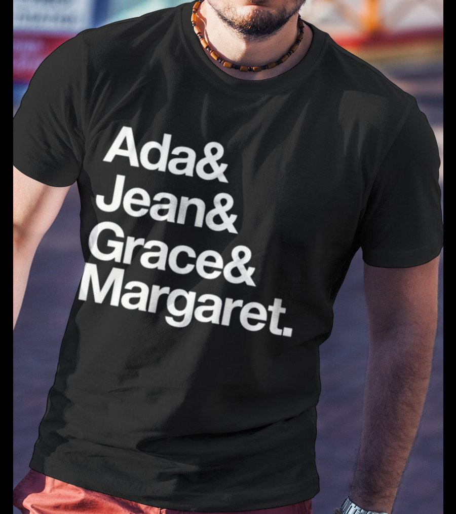 Ada Jean Grace Margaret Recognition T-Shirt