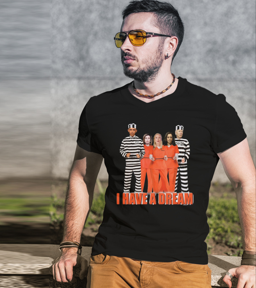 I Have A Dream Lock Them All Up Costumes Striped Orange Prison Suits Political Figures Image T-Shirt