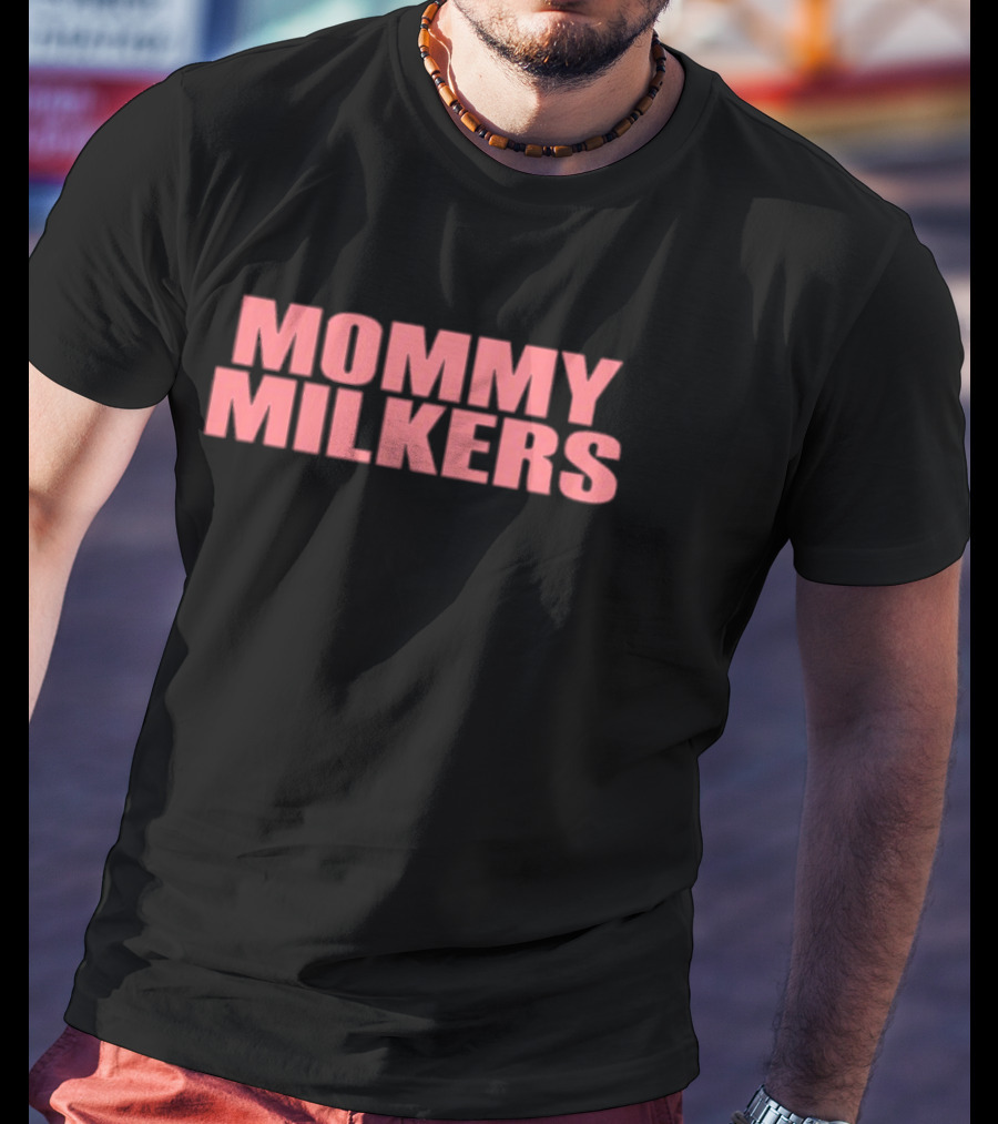 Mommy Milkers Pink T-Shirt