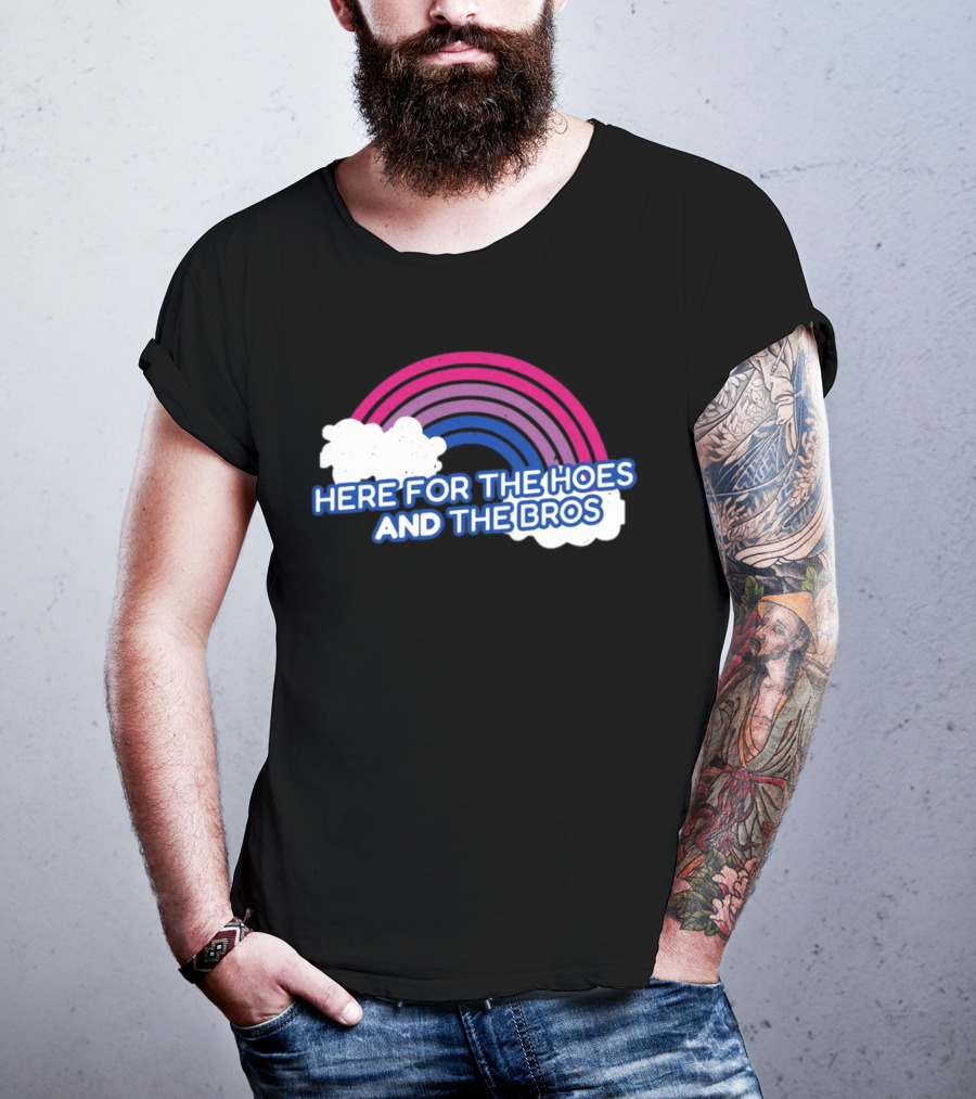 Here For The Hoes And The Bros Rainbow Clouds T-Shirt