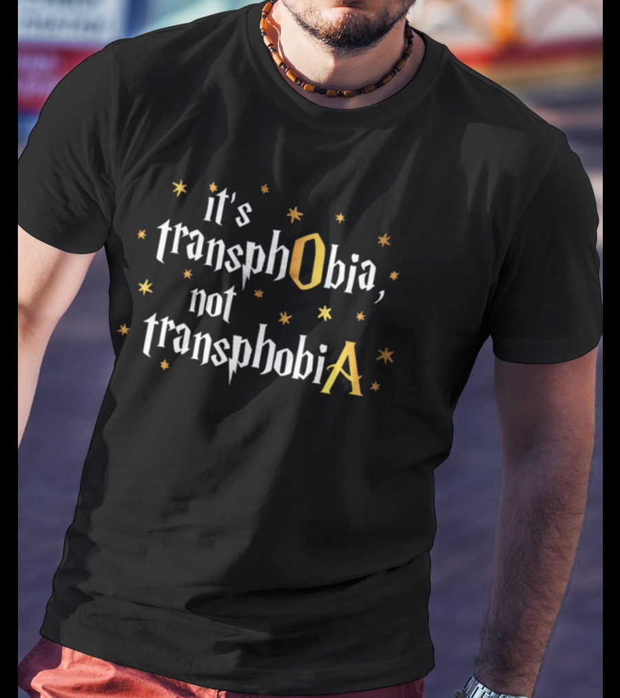 It's TransphObia, Not TransphobiA T-Shirt