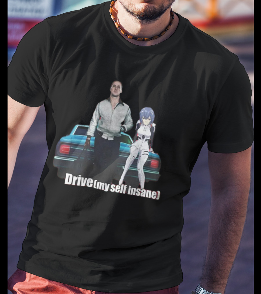 Mr. Goofy Ahh Drive Myself Insane With Anime Character And Cool Car T-Shirt