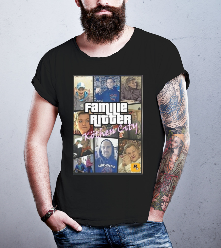 Familie Ritter Köthen City Rockstar Hauer Bermann Lügenpresse T-Shirt