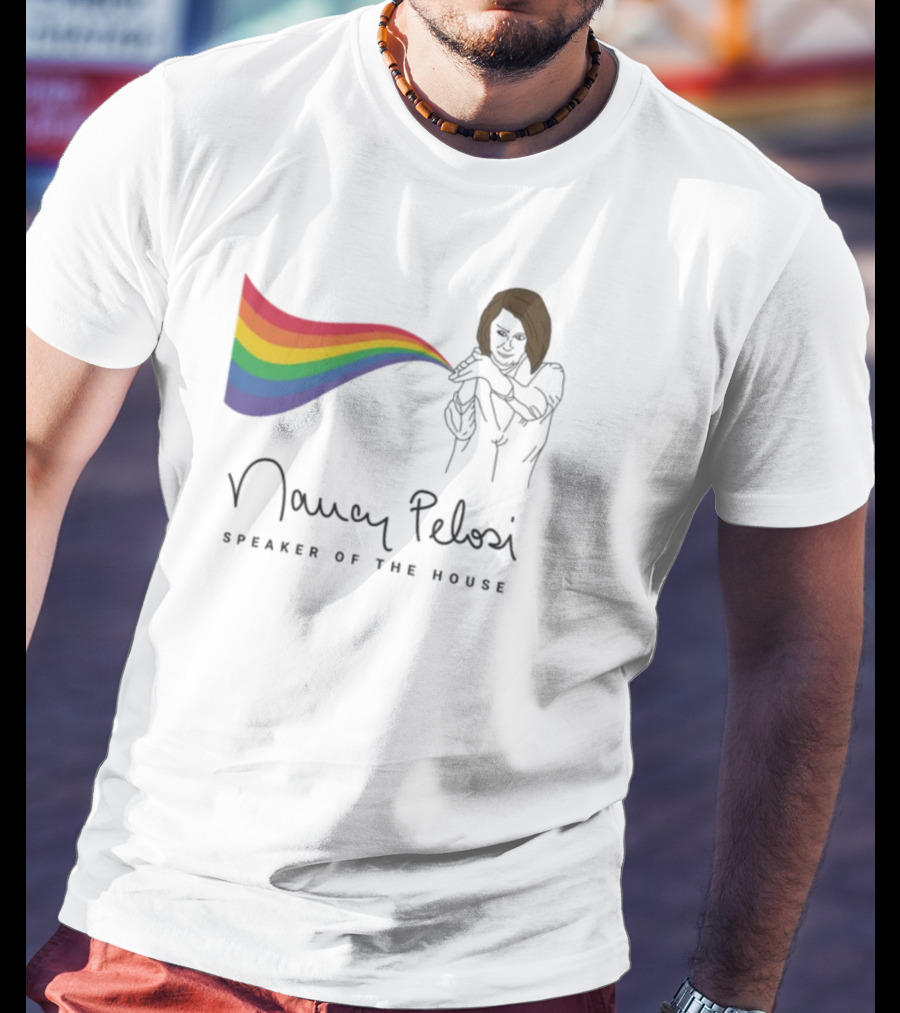 Nancy Pelosi Pride Speaker Of The House Rainbow T-Shirt