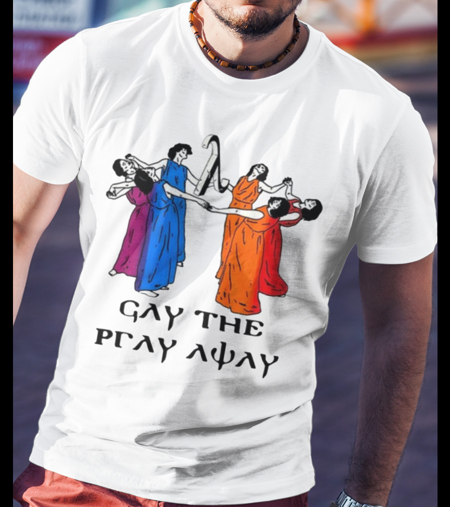 Skeeveco Gay The Pray Away Colorful Dancing Figures T-Shirt