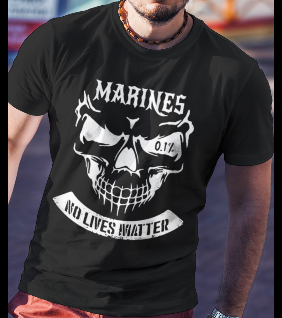 MARINES 0.1% NO LIVES MATTER Skull T-Shirt