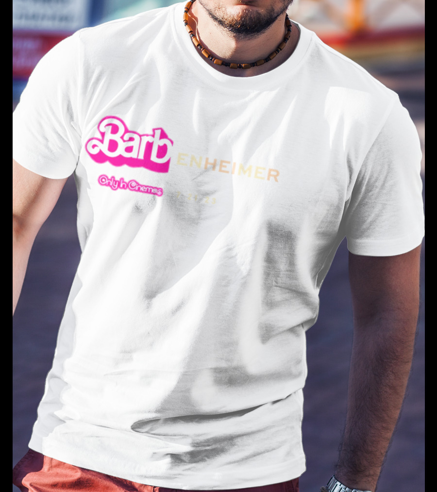 Barbenheimer Only In Cinemas 7 21 23 T-Shirt
